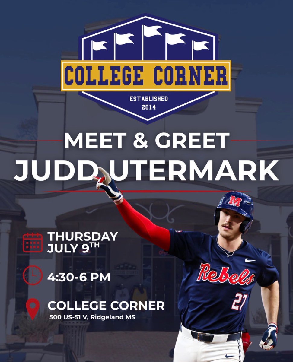 BradLoganTOC's tweet photo. Ole Miss fans, be sure and go by the @CollegeCornerMS in Ridgeland this Thursday and meet @OleMissBSB great @JuddUtermark. 

#RebsBSB | #OleMiss https://t.co/1k9EvmS0nd