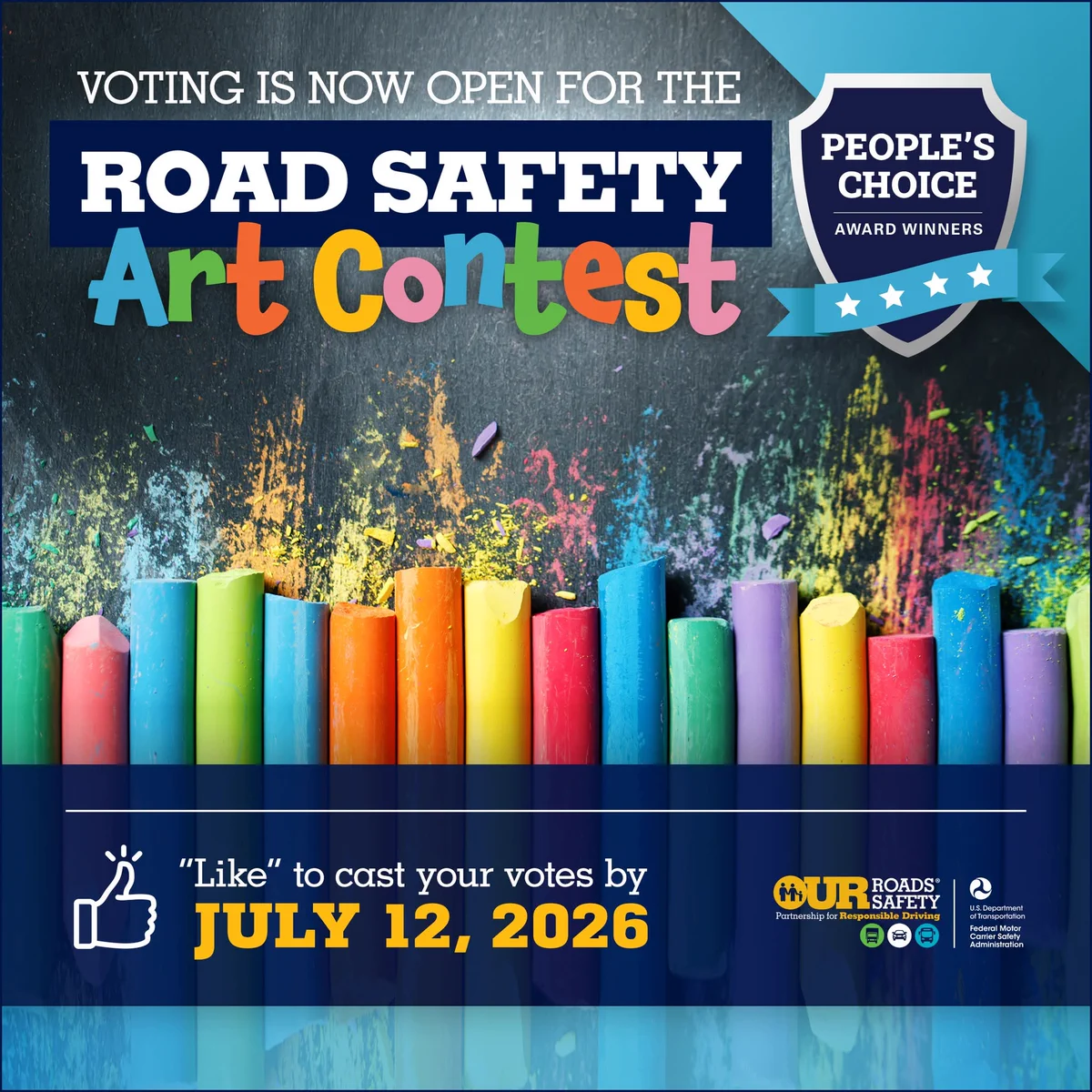 Voting announcement for the Road Safety Art Contest, featuring colorful chalk sticks. Includes a "People's Choice Award Winners" badge and a reminder to vote by July 12, 2026. Logos for "Our Roads, Our Safety" and social media icons are visible.