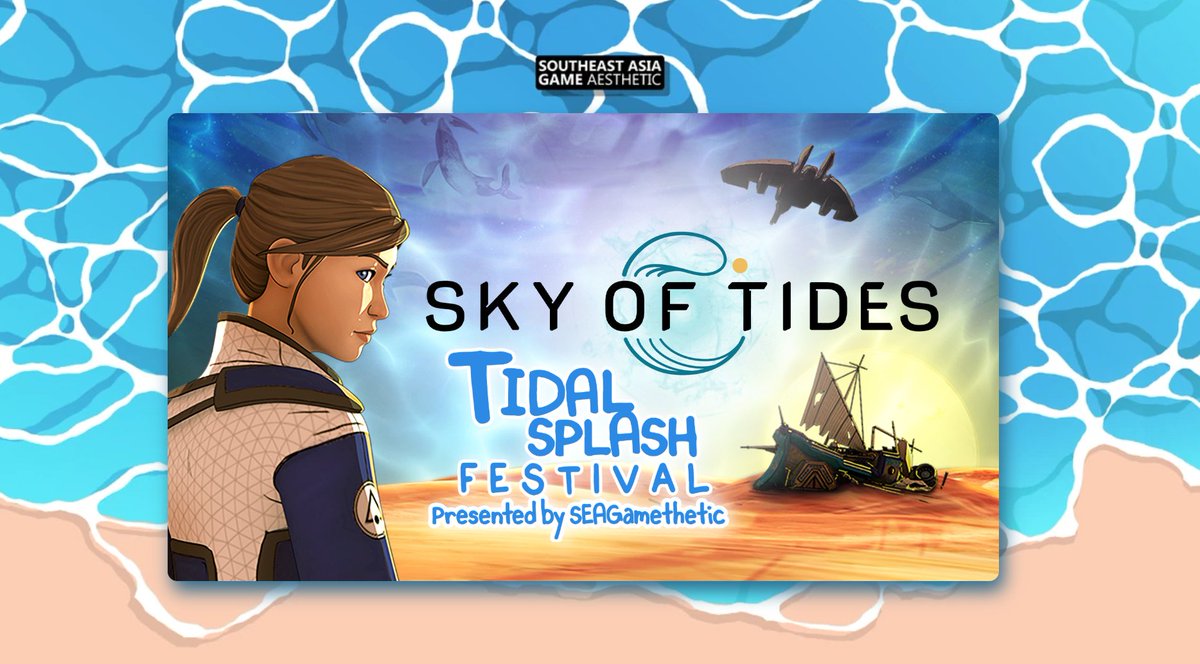ESDigital_Games's tweet photo. 🌊 Sky of Tides is taking part in Tidal Splash Festival 2026! Dive into a world where oceans float in the sky and begin your adventure!

Big thanks to @SEAGamethetic for hosting this amazing event!

💙 https://t.co/OSbMSI619I

#SkyOfTides | #TidalSplashFestival2026 https://t.co/YJpxQNTpiK