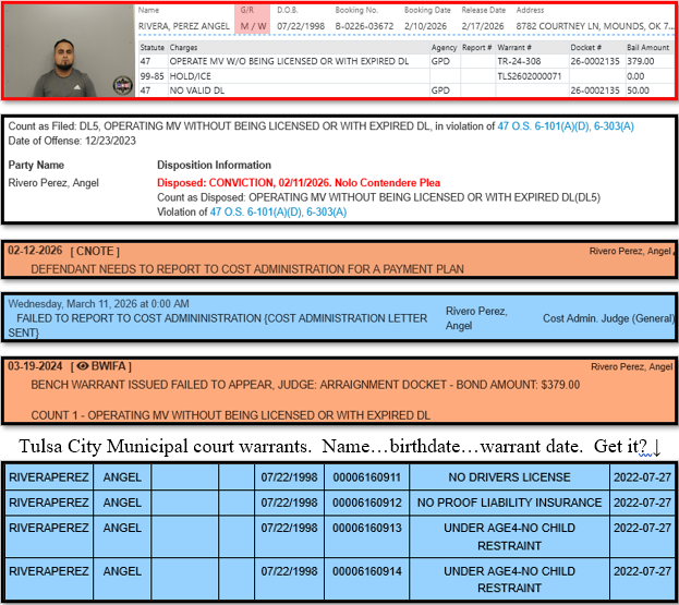 RobertDinTulsa's tweet photo. Illegals in Tulsa - Bench warrant for an illegal they just released.  Ha!
♦️So you want to move to a small town to get away from the illegals?  Great mindset, numbnuts.  See his address?  He lives in Mounds.
♦️They released him after his conviction and scolding/finger-waving but he crossed the line when he decided to not pay the fines, fees, costs, etc…now they want him back.
♦️Perez Angel Rivera vs Angel Rivero Perez vs Angel Rivera Perez.  F'ing up on the names is pretty common.

Tell me you understand the bottom part of that image without me spoon-feeding you.

Still believe the national narrative of illegals being deported?