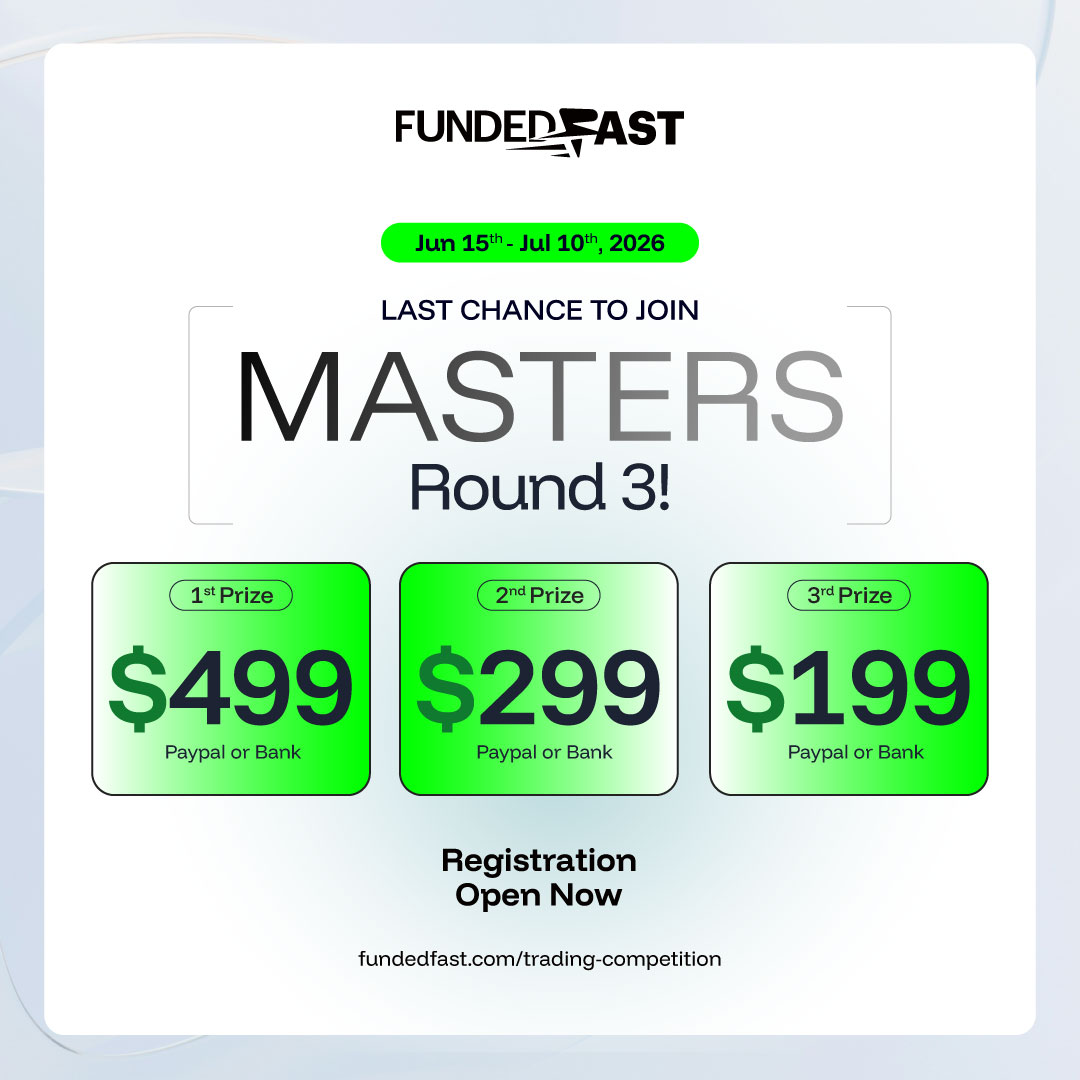 FundedFast's tweet photo. 💥FINAL CALL for FundedFast Masters Round 3💥

Doors close July 10, so lock in your spot now. ⏳

FREE entry for traders who've already bought a challenge. Or jump in for just $49.

🥇 $499
🥈 $299
🥉 $199

🤑 Payouts sent via PayPal or bank transfer

Jump in here 🔗 https://t.co/sc3cOht483

��️ June 15th to July 10th. Don't sleep on it.

#proptrading #fundedtrader #tradingcompetition #forex #daytrading #futurestrading #propfirm #fundedtrader #tradingchallenge #freecompetition