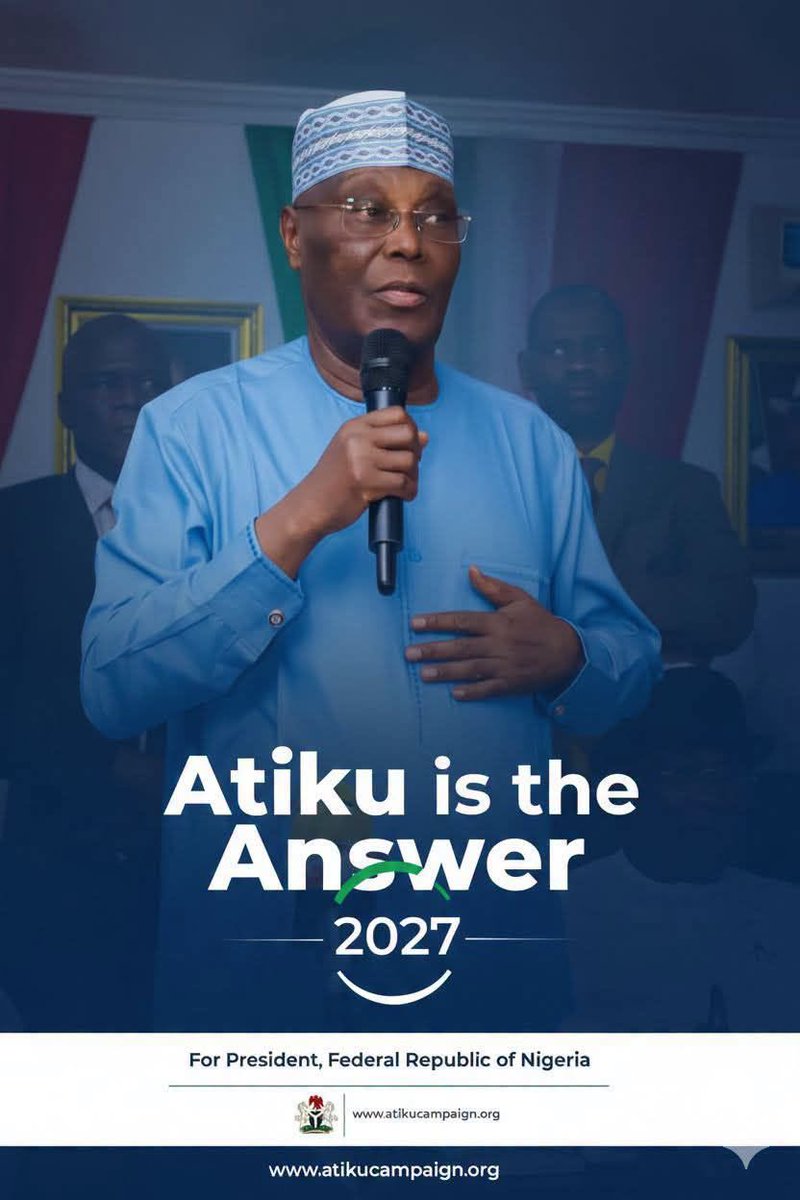 bashe_abba's tweet photo. Atiku Abubakar is the answer for a better Nigeria 🇳🇬 — leadership, experience, and a vision for progress. Together, let’s build the future we deserve. #AA2027 https://t.co/xdfMGfjTyn