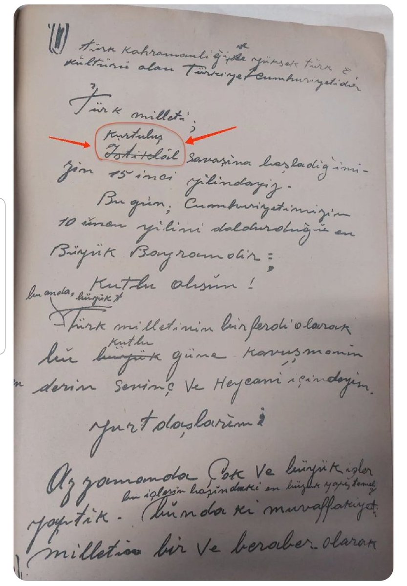 PrincePrince's tweet photo. Atatürk'ün kendi el yazısından 10. Yıl Nutku. Gördüğünüz gibi "İstiklâl" kelimesinin üzerini çizip "Kurtuluş Savaşı" olarak değiştirmiştir. Bu adı veren Atatürk'tür.
Kimden kurtulduğumuza gelince Osmanlı'nın başına bela olan emperyalistlerden ve onların maşalarından kurtulduk. https://t.co/IJA3aCAlgh