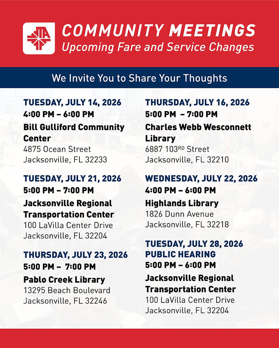 JTAFLA's tweet photo. The JTA is hosting a series of community meetings and a public hearing to gather public feedback on proposed upcoming fare and service changes. Find a meeting near you and join us to learn more, ask questions, and share your thoughts.
 
Upcoming Community Meetings: 
•Tuesday, July 14
•Thursday, July 16
•Tuesday, July 21
•Wednesday, July 22
•Thursday, July 23

Public Hearing:
•Tuesday, July 28

Your feedback helps shape the future of public transportation in Northeast Florida. We hope to see you there!
