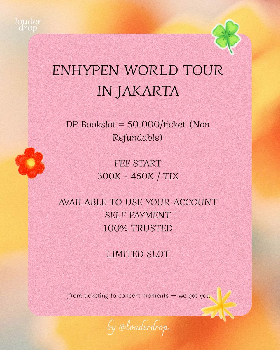 louderdrop_'s tweet photo. [OPEN JASWAR / JASTIP TICKETING SERVICE] — ‘BLOOD SAGA’ ENHYPEN WORLD TOUR IN JAKARTA🍀⭐️🩷 by @louderdrop_ 

Fee bookslot : 50k
Fee jastip star : 300k - 450k/tix

☑️ use your account 
☑️ self-payment
☑️ 100% trusted
☑️ fee jastip after secured

Order ⬇️
https://t.co/ffuMhdl4Ai https://t.co/uggDKqJXMv
