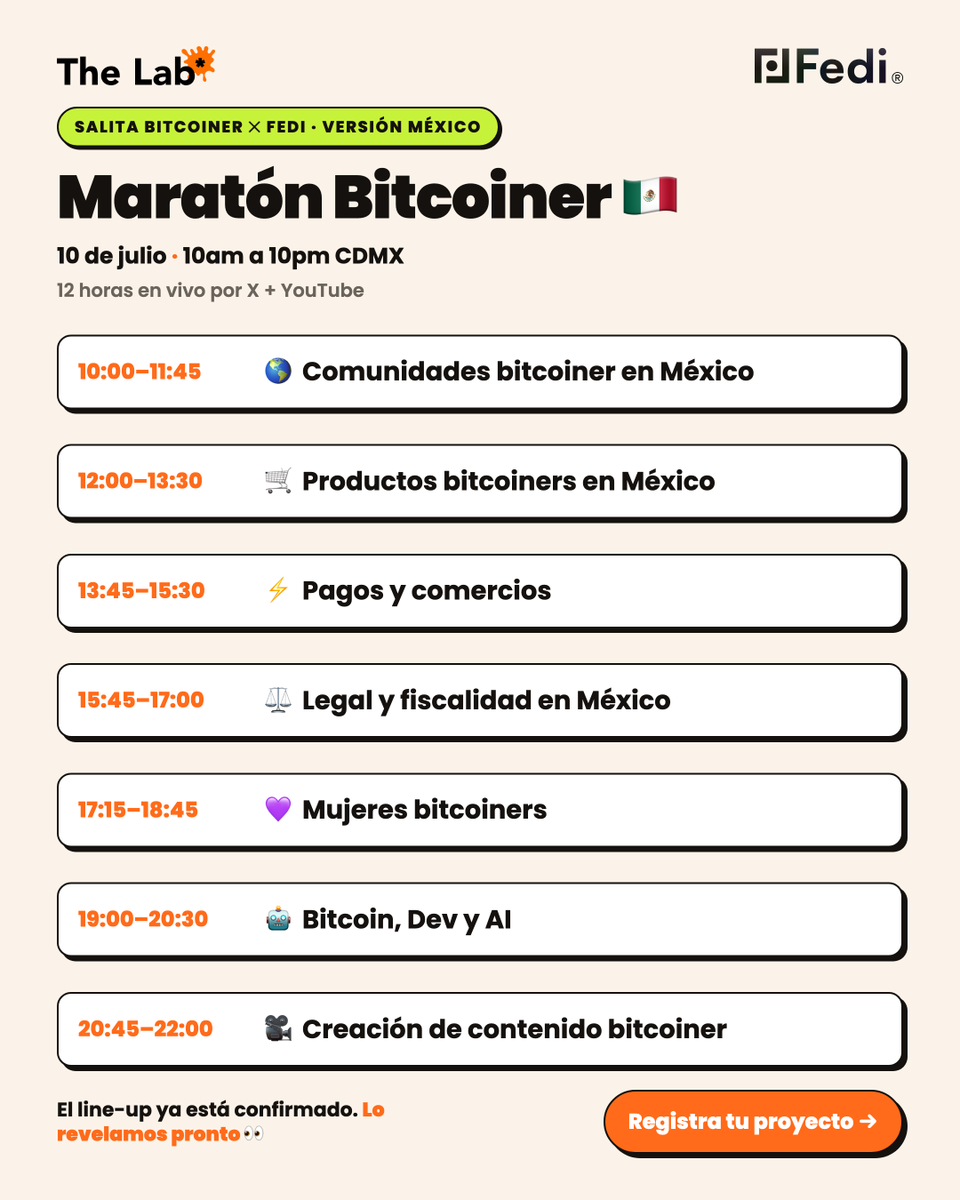 Wenlopezn's tweet photo. Ya está la agenda del Maratón Bitcoiner powered by @fedibtc 🇲🇽!

12 horas, 7 bloques temáticos. Los temas ya están, el line-up de proyectos sigue en blur, a propósito 👀

¿Adivinas quiénes confirmaron?

10 jul, en vivo por X + YouTube. https://t.co/P36RL2DsOU