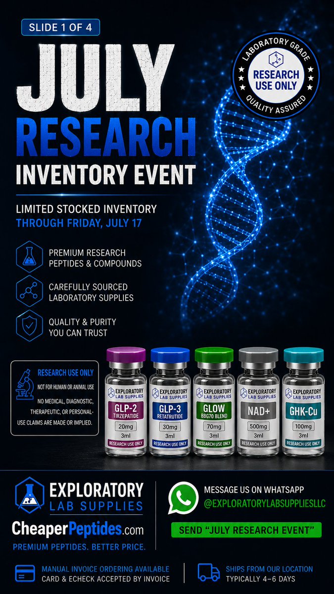 CheaperPeptides's tweet photo. 🚨July Research Inventory Event: Premium Research Peptide Bundles Available by Invoice🚨
🌐 https://t.co/7VQWYmLorv
🌐Message WhatsApp: @exploratorylabsuppliesllc
Send: JULY RESEARCH EVENT🌐

❤️July Research Inventory Event is live. Stocked research peptide bundles available by manual invoice: GLP research compounds, GLOW Blend, NAD+, GHK-Cu, MOTS-C, KLOW Blend & BAC Water bonuses.❤️

🌶Research Use Only. Not for human or animal use.🌶

#PeptideResearch #ResearchUseOnly #LabSupplies #PeptideEducation #CheaperPeptides
Fitness products, transcend peptides, peps, pepper, peppers, 🌶, what is compound peptides, fitness brand, supplements, are GLP-1 peptides legal, What Does FDA Exempt Mean for Supplements and Peptides, cheap supplements, peptide planet, ai demand growth, fitness clothing women, collagen for skin,  find related content, peptide tablet