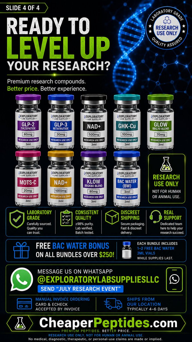 CheaperPeptides's tweet photo. 🚨July Research Inventory Event: Premium Research Peptide Bundles Available by Invoice🚨
🌐 https://t.co/7VQWYmLorv
🌐Message WhatsApp: @exploratorylabsuppliesllc
Send: JULY RESEARCH EVENT🌐

❤️July Research Inventory Event is live. Stocked research peptide bundles available by manual invoice: GLP research compounds, GLOW Blend, NAD+, GHK-Cu, MOTS-C, KLOW Blend & BAC Water bonuses.❤️

🌶Research Use Only. Not for human or animal use.🌶

#PeptideResearch #ResearchUseOnly #LabSupplies #PeptideEducation #CheaperPeptides
Fitness products, transcend peptides, peps, pepper, peppers, 🌶, what is compound peptides, fitness brand, supplements, are GLP-1 peptides legal, What Does FDA Exempt Mean for Supplements and Peptides, cheap supplements, peptide planet, ai demand growth, fitness clothing women, collagen for skin,  find related content, peptide tablet