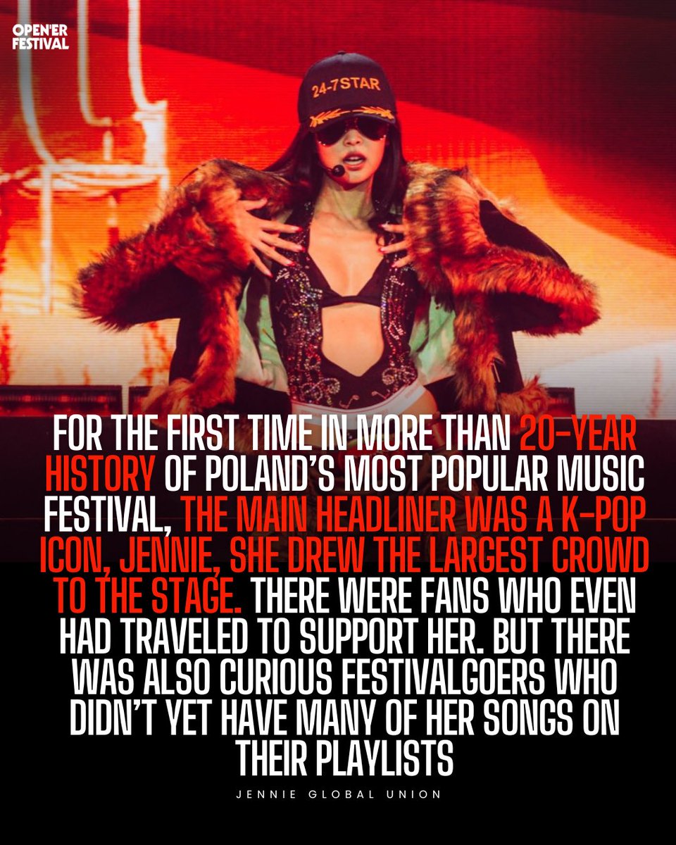 Jennie_Union's tweet photo. 20260706 || Onet, Poland’s largest and most-cited news outlet, on #JENNIE’s Open’er Festival Performnace 🇵🇱

“For the first time in more than 20-year history of Poland’s most popular music festival, the main headliner was a K-pop icon, JENNIE, She drew the largest crowd to the stage.

From the very beginning, her set was a spectacle.”

@oddatelier @Jennie_HQ @ColumbiaRecords