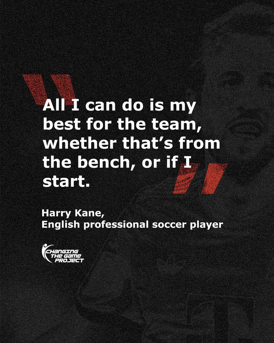 CTGProjectHQ's tweet photo. “All I can do is my best for the team, whether that’s from the bench, or if I start.”

Harry Kane, English professional soccer player 

Change the game.

#ChangingTheGame #TeamCulture #AthleteMindset #EveryMomentMatters #BetterEveryday https://t.co/Uf0jaIL4iT