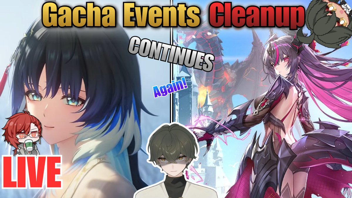 S_jay72's tweet photo. I got too many gacha games events finishing soon... COME WATCH ME LIVE! https://t.co/7xbdUSzQTq