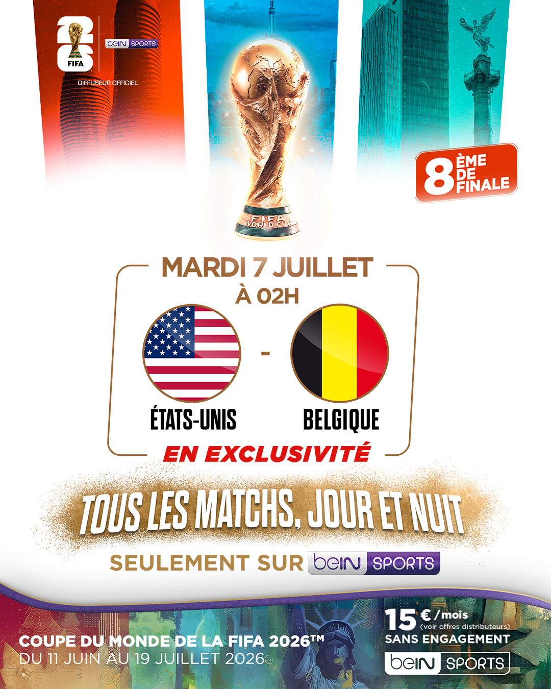 🇺🇸 USA - Belgique 🇧🇪 c'est à 02h00 en direct sur beIN SPORTS 1 
👉 Avec...