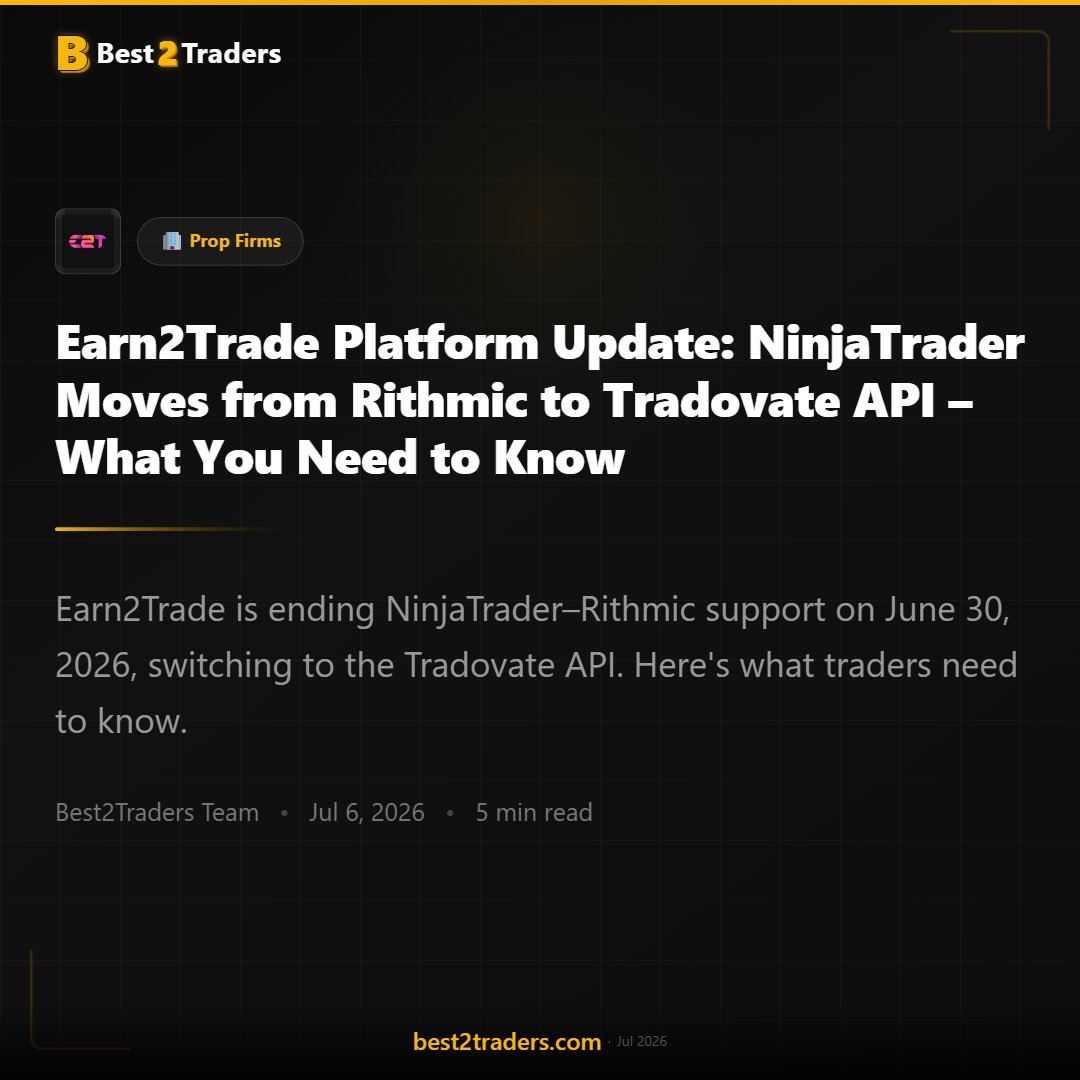 Best2Trade's tweet photo. 🚨 @earn2trade  updated its NinjaTrader integration.

Starting now, new NinjaTrader accounts will connect via the Tradovate API instead of Rithmic. 

Existing Rithmic users can continue until June 30, 2026, and Rithmic remains available for other supported platforms.

#Earn2Trade https://t.co/lUL4829Tiz