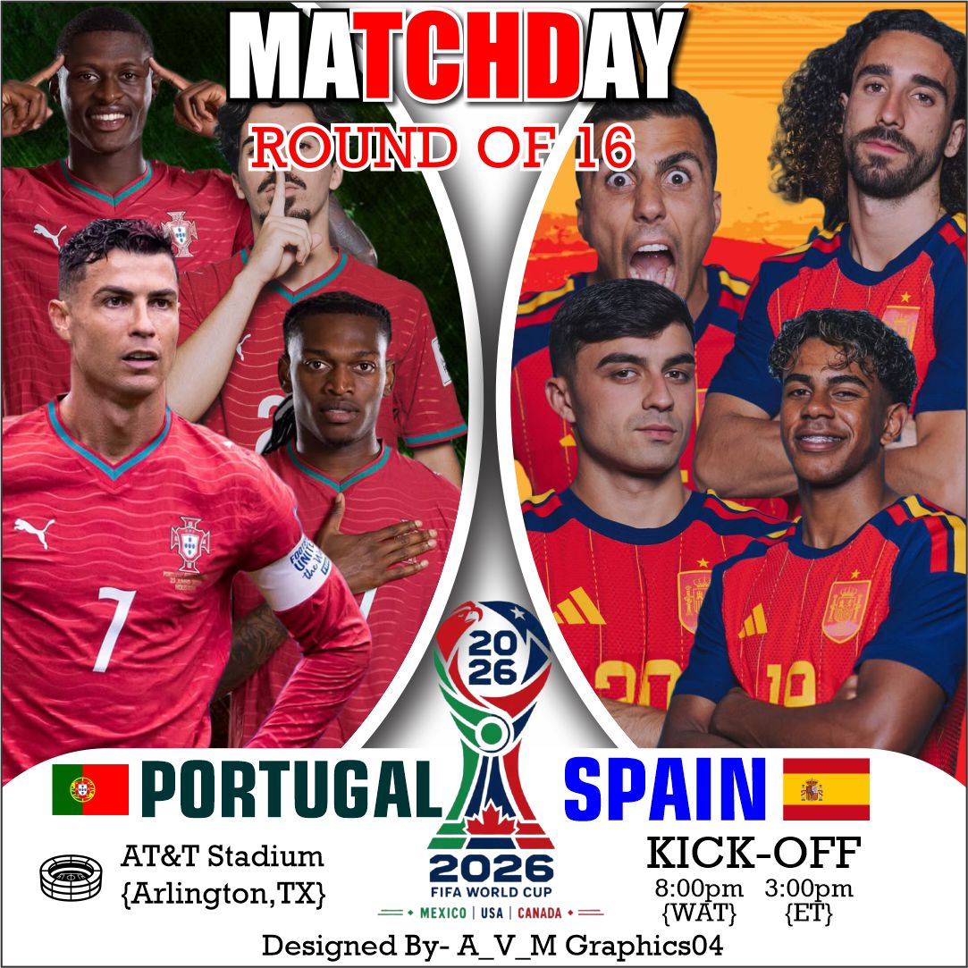 A_V_Mgraphics04's tweet photo. MATCHDAY
GAME 5
ROUND OF 16
FIFA WORLD CUP

#Roadtofinal #fifaworldcup2026 #Fıfaworldcup #spain #portugal https://t.co/nXAsHleUwA