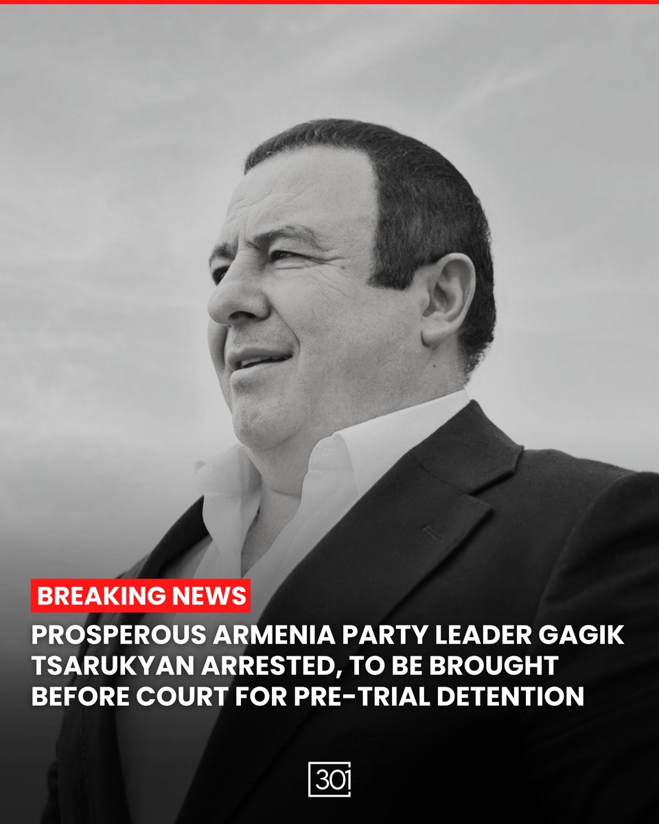 301arm's tweet photo. BREAKING: Pashinyan's government has detained Prosperous Armenia Party leader and businessman Gagik Tsarukyan after carrying out one of the largest coordinated operations against his business empire and organizations in recent years.

Tsarukyan has been charged with allegedly aiding large-scale fraud and money laundering as part of a criminal investigation into alleged offenses committed between 2022 and 2024, according to Armenia's Investigative Committee. He is expected to appear before a court, where prosecutors will seek his pre-trial detention. His lawyer, Yerem Sargsyan, called the accusations "absurd and ridiculous."

Authorities surrounded Tsarukyan's residence early Monday morning, blocked access to the property, and carried out more than 12 hours of searches while simultaneously raiding nearly all companies belonging to the Multi Group concern, as well as the homes of several company directors.

Authorities also sealed the headquarters of the Armenian National Olympic Committee, which Tsarukyan has led since 2004, along with hotels he owns in the resort town of Tsaghkadzor. According to the Prosperous Armenia Party, the raids forced around ten companies operating within the Multi Group concern to halt operations, leaving approximately 7,000 employees unable to work.

The detention comes less than a month after authorities prevented Tsarukyan from leaving Armenia through Zvartnots International Airport after opening a separate criminal case accusing him of large-scale tax evasion. It also follows recent government actions involving AraratCement, further expanding Pashinyan's government's campaign against Tsarukyan's business interests.

Tsarukyan has consistently denied wrongdoing and has repeatedly described the cases against him as politically motivated. One of Nikol Pashinyan's most outspoken political opponents, he led the "Prosperous Armenia" alliance in the June 2026 parliamentary elections, where it narrowly failed to enter parliament after the results from three polling stations were invalidated, a decision later upheld by Armenia's Constitutional Court.