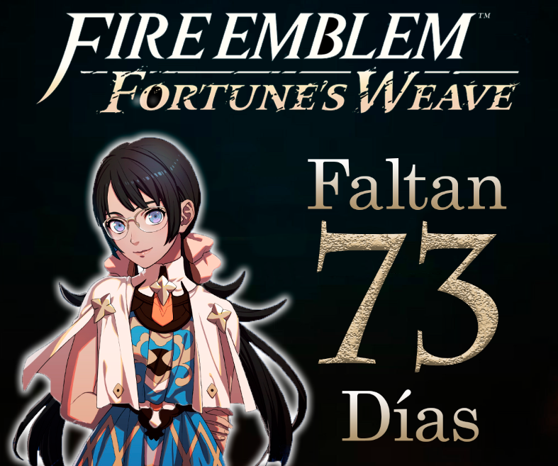 Nanko_YT's tweet photo. ¡Feliz inicio de Semana!
¡Faltan 73 Días para Fire Emblem Fortune´s Weave! https://t.co/7vCsYWdXD0