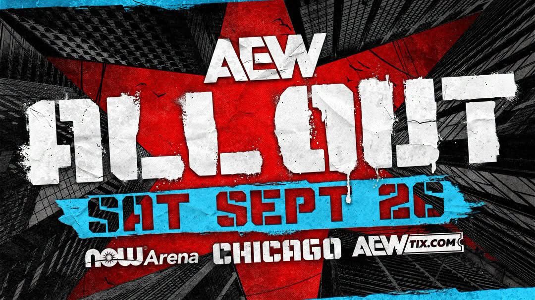 SeanRossSapp's tweet photo. AEW All Out returns to Chicago https://t.co/P73iHJXv52