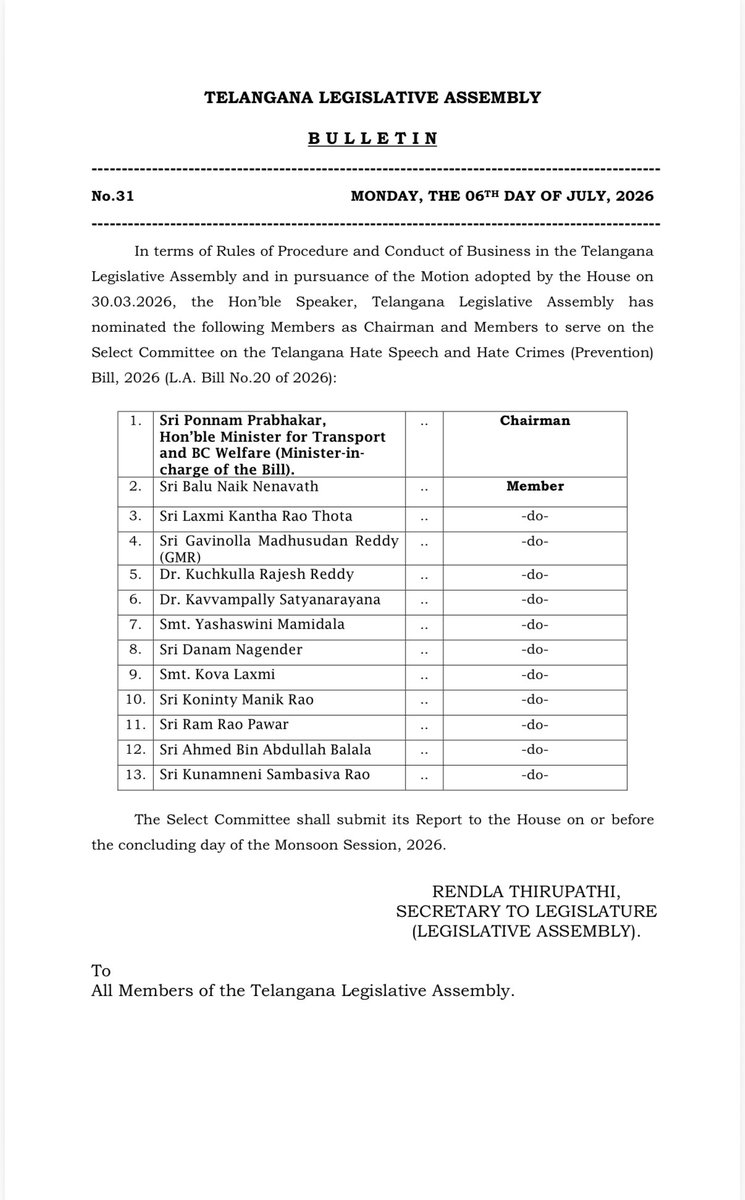 Telugu360's tweet photo. Telangana Assembly constitutes Select Committee on Hate Speech Bill.

Assembly Speaker has nominated a 13-member Select Committee, headed by Transport & BC Welfare Minister Ponnam Prabhakar, to examine the Telangana Hate Speech and Hate Crimes (Prevention) Bill, 2026.

The committee has been asked to submit its report before the conclusion of the Monsoon Session.