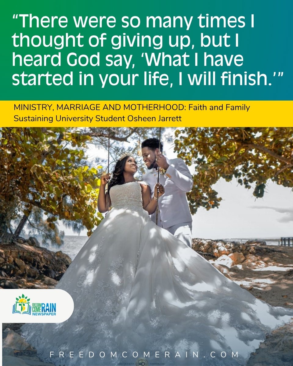 FreedomComeRain's tweet photo. UWI journalism student Osheen Jarrett says balancing marriage, motherhood, ministry, and university has only strengthened her faith. She credits God and her husband’s support for helping her persevere through every challenge. #freedomcome #freedomecomerain https://t.co/X22ed4U9sN
