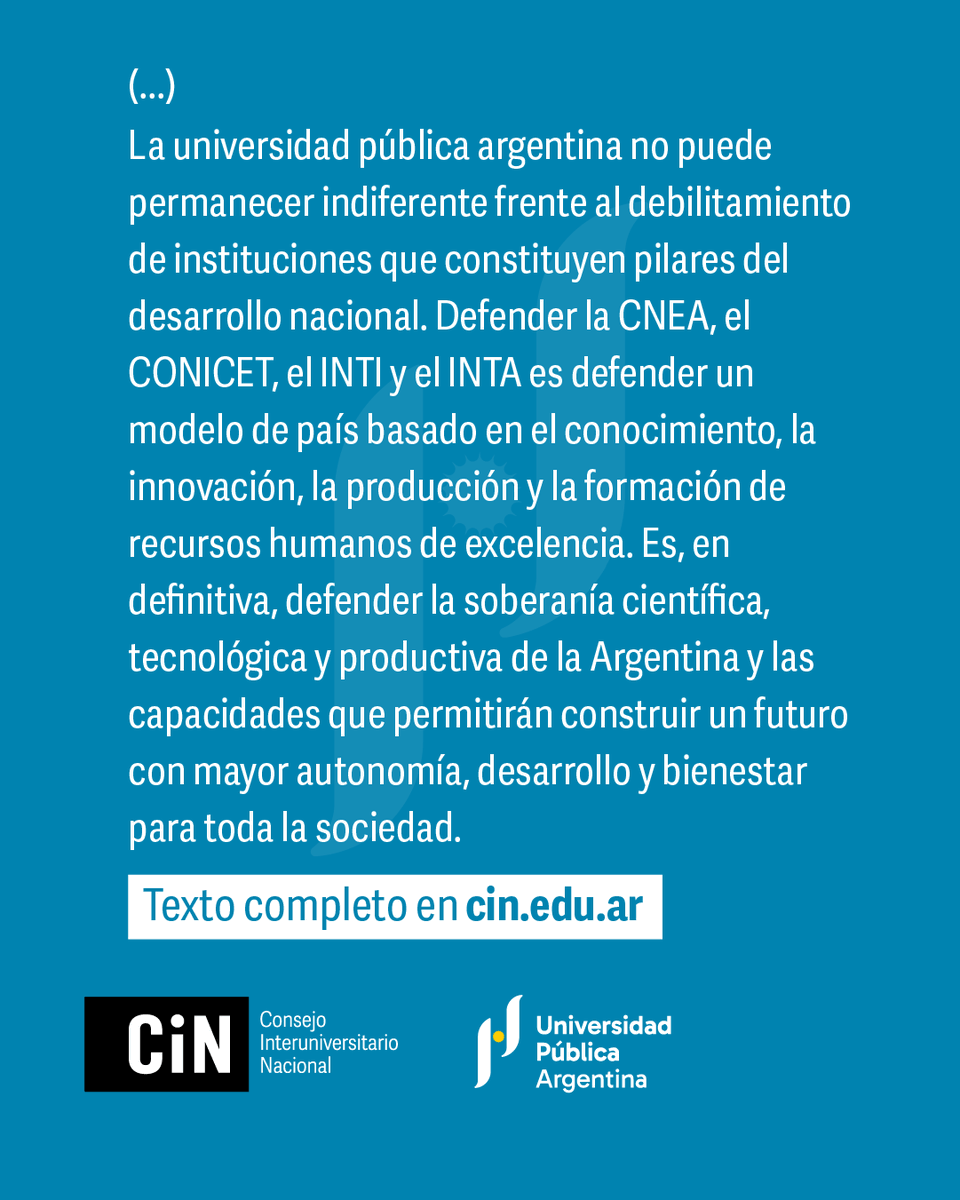 CINoficial's tweet photo. El @CINoficial expresa su profunda preocupación por el debilitamiento de organismos estratégicos del sistema científico y tecnológico nacional y advierte sobre el riesgo para la soberanía científica, tecnológica y productiva de la Argentina ⤵️

https://t.co/5CAtbqF7Qv https://t.co/WQx6R6drIm