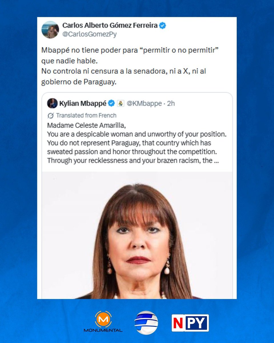 npyoficial's tweet photo. El periodista Carlos Gómez respondió a la publicación de Mbappe y apuntó que el futbolista "no tiene poder para 'permitir o no permitir' que nadie hable", indicando que no "no controla ni censura a la senadora, ni a X, ni al gobierno de Paraguay".

#NPY #NosConecta https://t.co/H0sNw72GcR