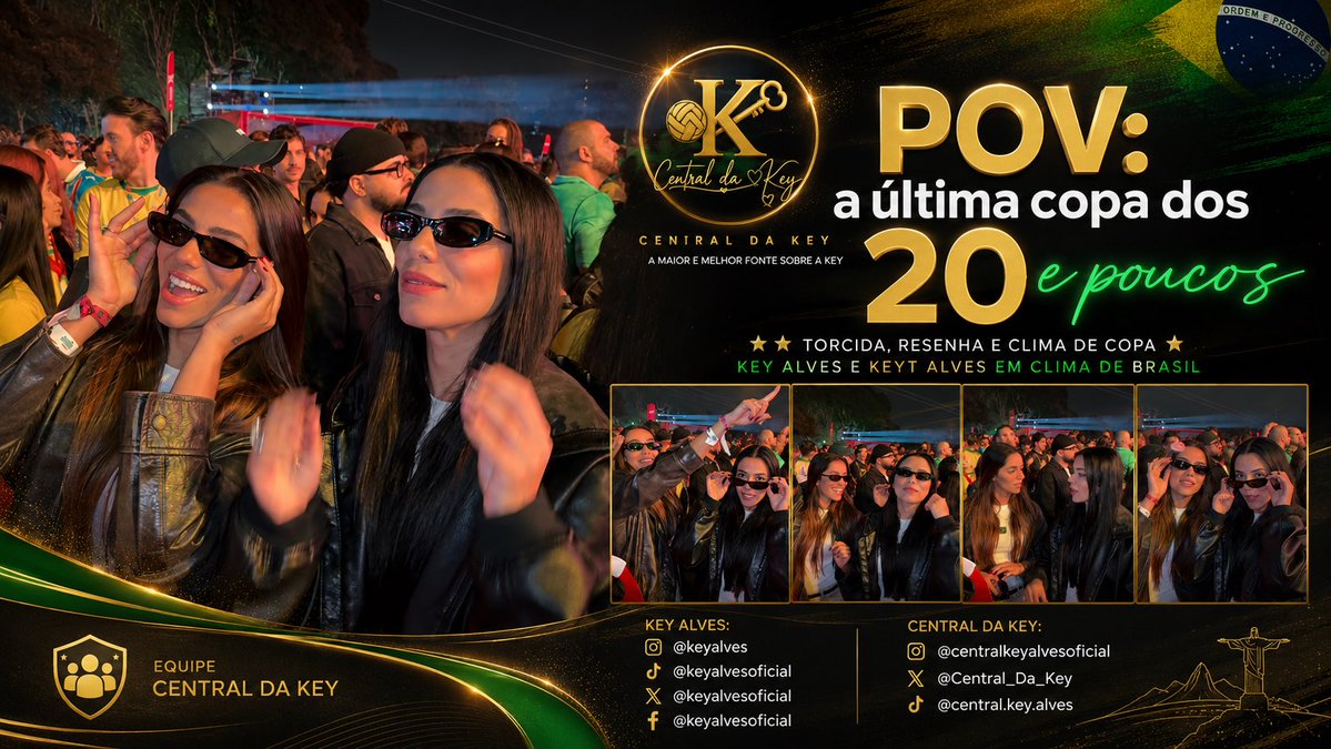 Central_Da_Key's tweet photo. Key Alves e Keyt Alves publicaram um Reel em clima de Copa do Mundo, com registros de bastidores e torcida pelo Brasil.
Confira o vídeo oficial:
🔑 https://t.co/56z4ZfrDOl
#KeyAlves #Brasil #TikTok https://t.co/sDs7dv0LUz