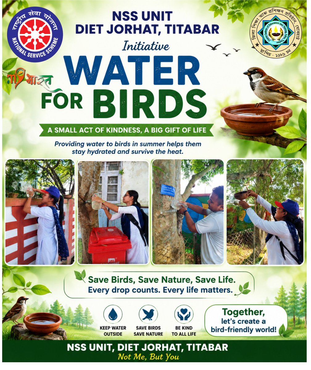 nss_dietjorhat's tweet photo. 💧🐦 Water for Birds Initiative | 
On 6 July 2026, NSS Volunteers of DIET Jorhat,Titabar placed and refilled water bowls at different locations across the campus under the "Water for Birds" initiative. The activity aimed to provide drinking water to birds during the summer. https://t.co/WEwWE4Rtas