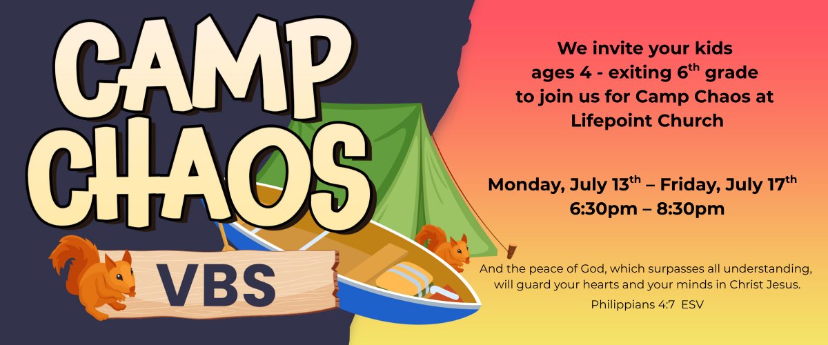 LifepointNWA's tweet photo. You're Invited to Camp Chaos VBS at Lifepoint Church!

This time next week, we'll be kicking off our annual VBS at Lifepoint Church, and we'd love for your kids to join us!

Camp Chaos is open to children ages 4 through those exiting 6th grade. Each evening is packed with exciting games, creative crafts, tasty snacks, engaging life-changing lessons, and plenty of fun.

July 13–17
6:30–8:30 PM

Your child's safety is important to us. Every volunteer has been background-checked and trained to provide a safe, welcoming, and caring environment for your family.

Register today at: https://t.co/9QVysnhVut
