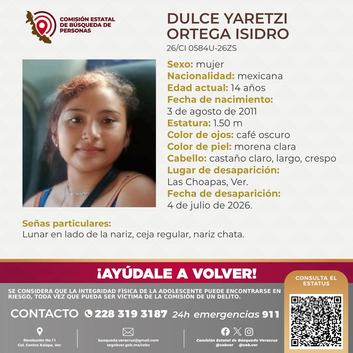 cebver's tweet photo. Solicitamos su colaboración para localizar a la adolescente Dulce Yaretzi Ortega Isidro, cualquier información contactar al número y/o correo que aparecen al margen de este boletín.
#LasChoapas #Veracruz https://t.co/MQj2LXFell