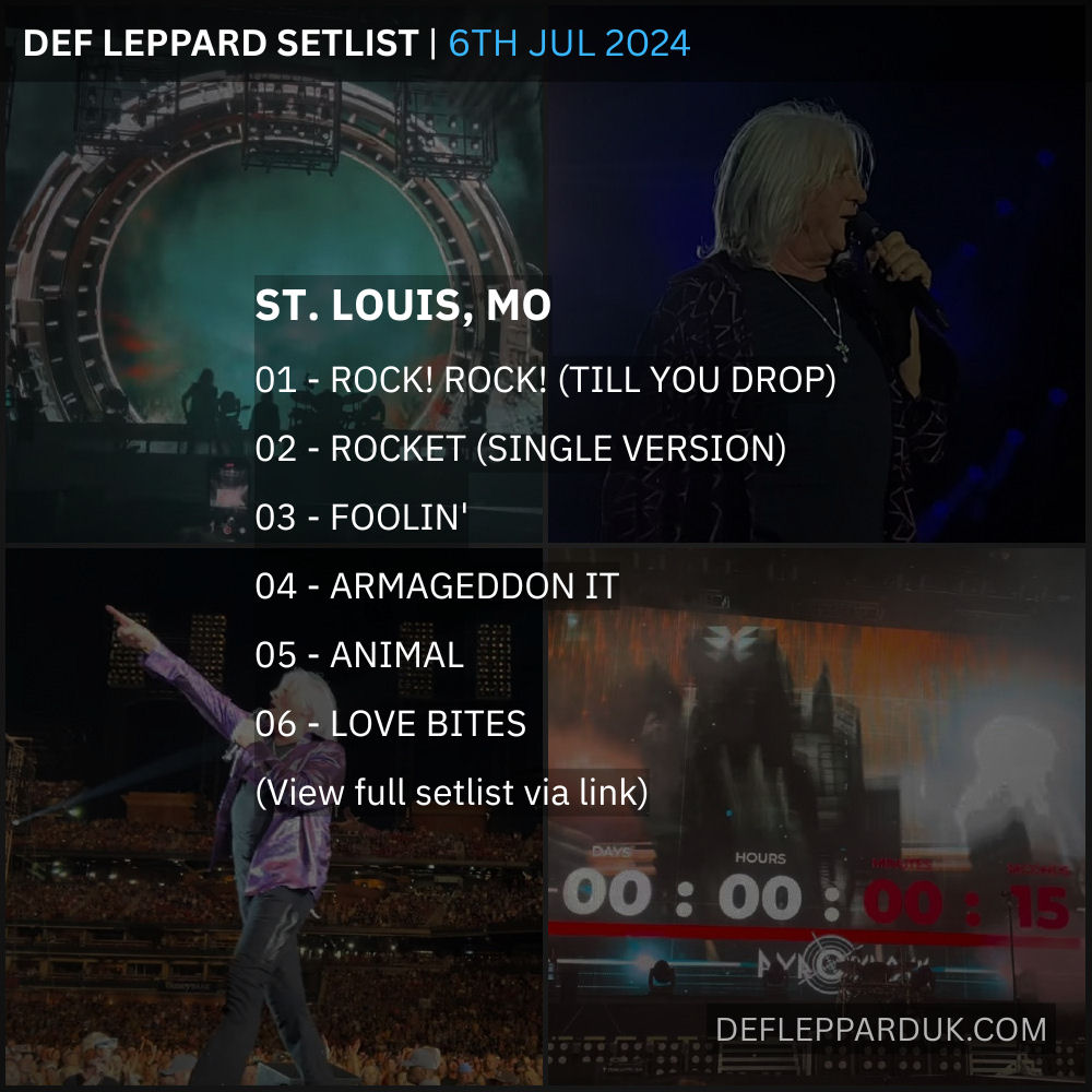 dltourhistory's tweet photo. Def Leppard #Setlist for a show in
St. Louis MO USA 🇺🇸 2 Years Ago on this day in 2024
01 - Rock! Rock! (Till You Drop)
02 - Rocket (Single Version)
03 - Foolin'...
#defleppard #stadiumtour #joeelliott
https://t.co/SLwHo0JBe7 https://t.co/nhQRHQNKCU