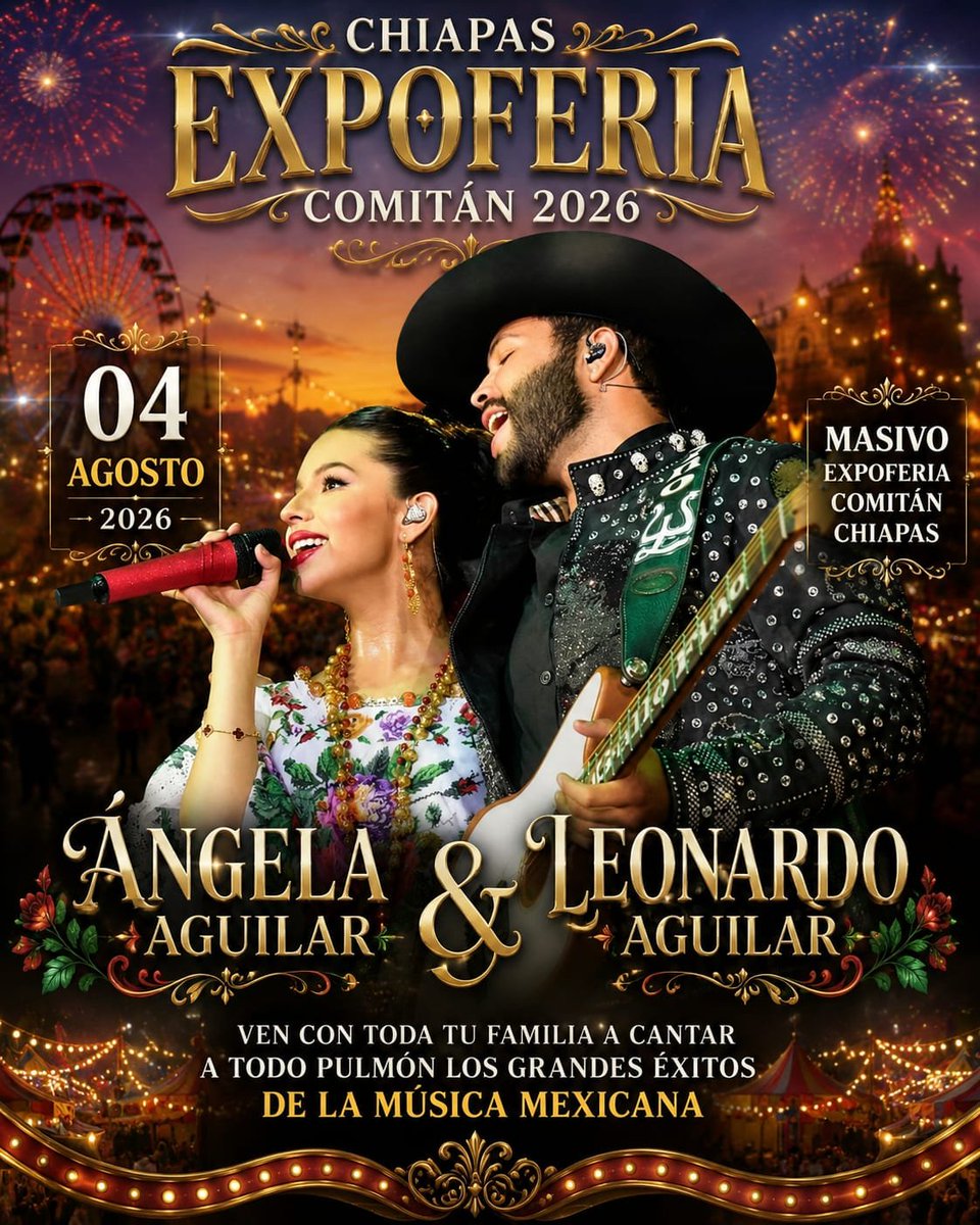 briceno_ca42500's tweet photo. Este 4 de agosto Ángela y Leonardo Aguilar, llegan a la Expoferia Comitán 2026. 
Un show cargado de talento y música mexicana, en la voz de dos grandes artistas internacionales. 🇲🇽

#ÁngelaAguilar #LeonardoAguilar #México https://t.co/f4Txla1PgN