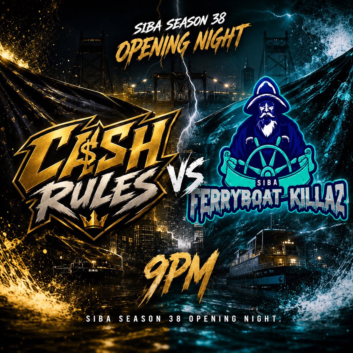 SibaCashRules's tweet photo. ⚠️ SIBA SEASON 38 STARTS TONIGHT ⚠️

🏆 Opening Night
💰 Cash Rules 🆚 🚢 FerryBoat Killaz
🕘 9:00 PM EST

Who’s taking the first W of the season? 👀

🔥 Drop your predictions below:
💰 = Cash Rules
🚢 = FerryBoat Killaz

📺 LIVE ON TWITCH:
🔗 https://t.co/ds13mckyeN https://t.co/3VzYFh75Qm