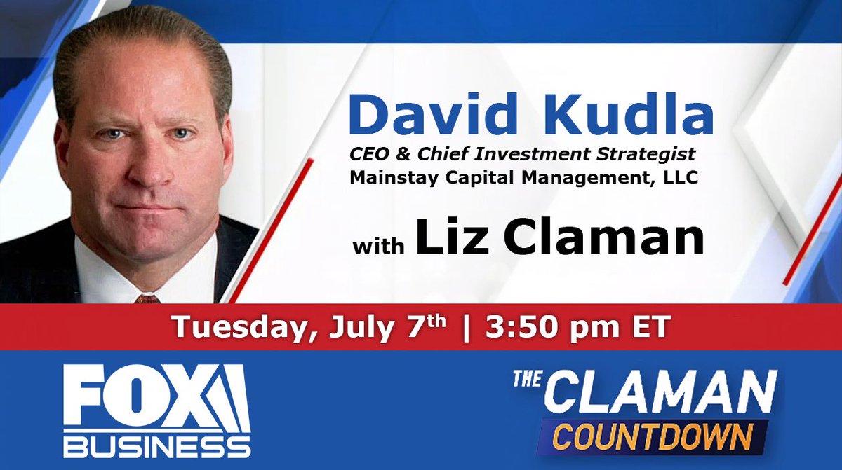 MainstayRIA's tweet photo. Don't miss our CEO, David Kudla, on @FoxBusiness @ClamanCountdown with
@LizClaman on Tuesday, July 7, at 3:50 pm ET, as they discuss the financial
markets and where investors may be able to find opportunities. https://t.co/3K1alNLpo5