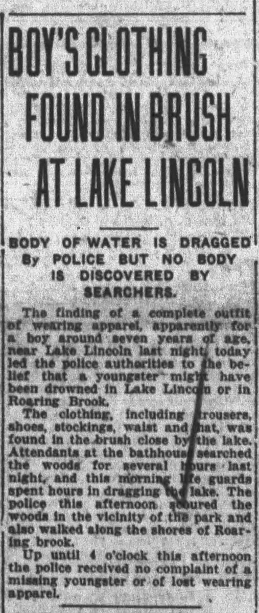 NEPA100Years's tweet photo. 🔎 Police Search Lake Lincoln After Boy’s Clothing Found in Brush
🗞️ The Scranton Times · July 6, 1926

Scranton police were investigating a possible drowning mystery after a complete outfit of boys’ clothing was found in the brush near Lake Lincoln last night.

The clothing, believed to fit a boy about seven years old, included trousers, shoes, stockings, a waist and a hat. Because it was found close to the lake, authorities feared a youngster might have drowned in Lake Lincoln or nearby Roaring Brook.

Bathhouse attendants searched the woods for several hours last night, and this morning guards spent hours dragging the lake. Police later scoured the woods around the park and walked along the banks of Roaring Brook.

As of 4 o’clock this afternoon, however, police had received no complaint of a missing child or any report of lost clothing.

#NEPA #Scranton #LakeLincoln #RoaringBrook #LackawannaCounty #NEPAMystery #1920s

🗞️ The Scranton Times · July 6, 1926 - Scranton, Pennsylvania