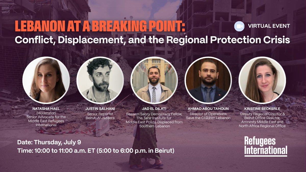 RefugeesIntl's tweet photo. Lebanon is facing one of the most severe displacement and humanitarian crises in its modern history.

Join us July 9 for a webinar highlighting perspectives from Lebanon on the long-term ramifications of the conflict and ongoing displacement.

https://t.co/ryWkRXoM1k https://t.co/XTWQBkohok