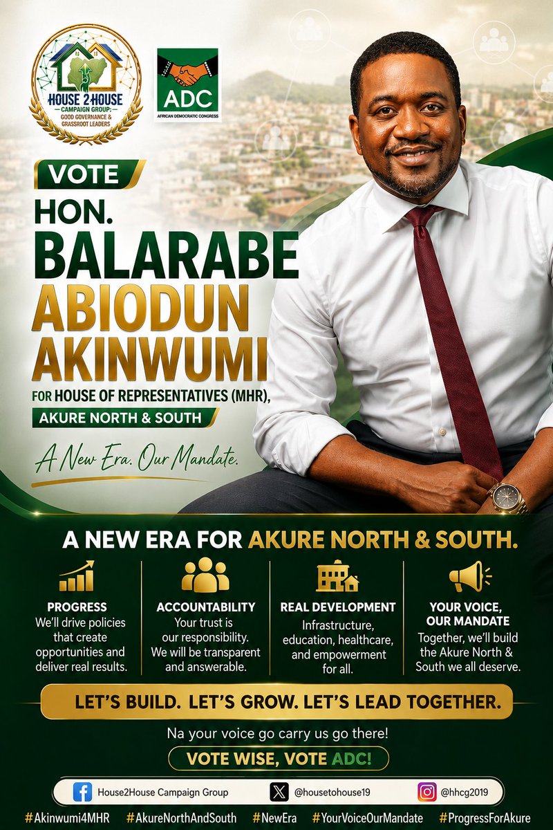 HouseToHouse19's tweet photo. A NEW ERA FOR AKURE NORTH &amp; SOUTH IS HERE!

New level don land for Akure North &amp; South! With Hon. Balarabe Abiodun Akinwumi, na better leadership, correct work, accountability, and real development we dey choose.

#Akinwumi4MHR 
#House2House #GrassrootsLeadership #GoodGovernance https://t.co/hC1cxiI1Q3