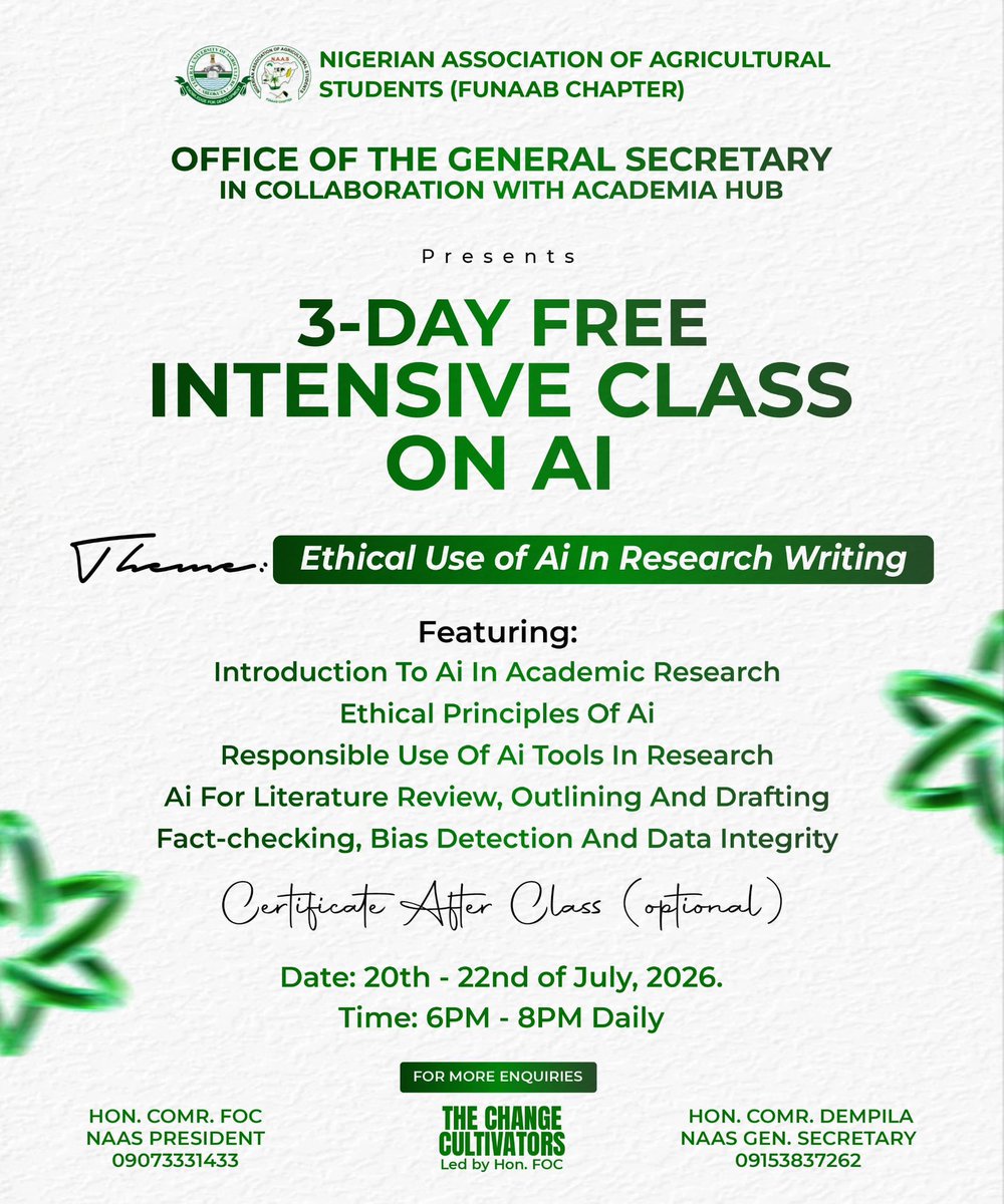 naasfunaab_'s tweet photo. A 3-DAY INTENSIVE CLASS ON AI

Tagged: Ethical Use of AI in Research Writing

Free for all NAASites ✅
Free for all FUNAABites ✅

Join the space:
https://t.co/piLgSivigs
Register:
https://t.co/tWulTMoG4J

For more details, check the flyer attached. https://t.co/6DC9qsg5iU