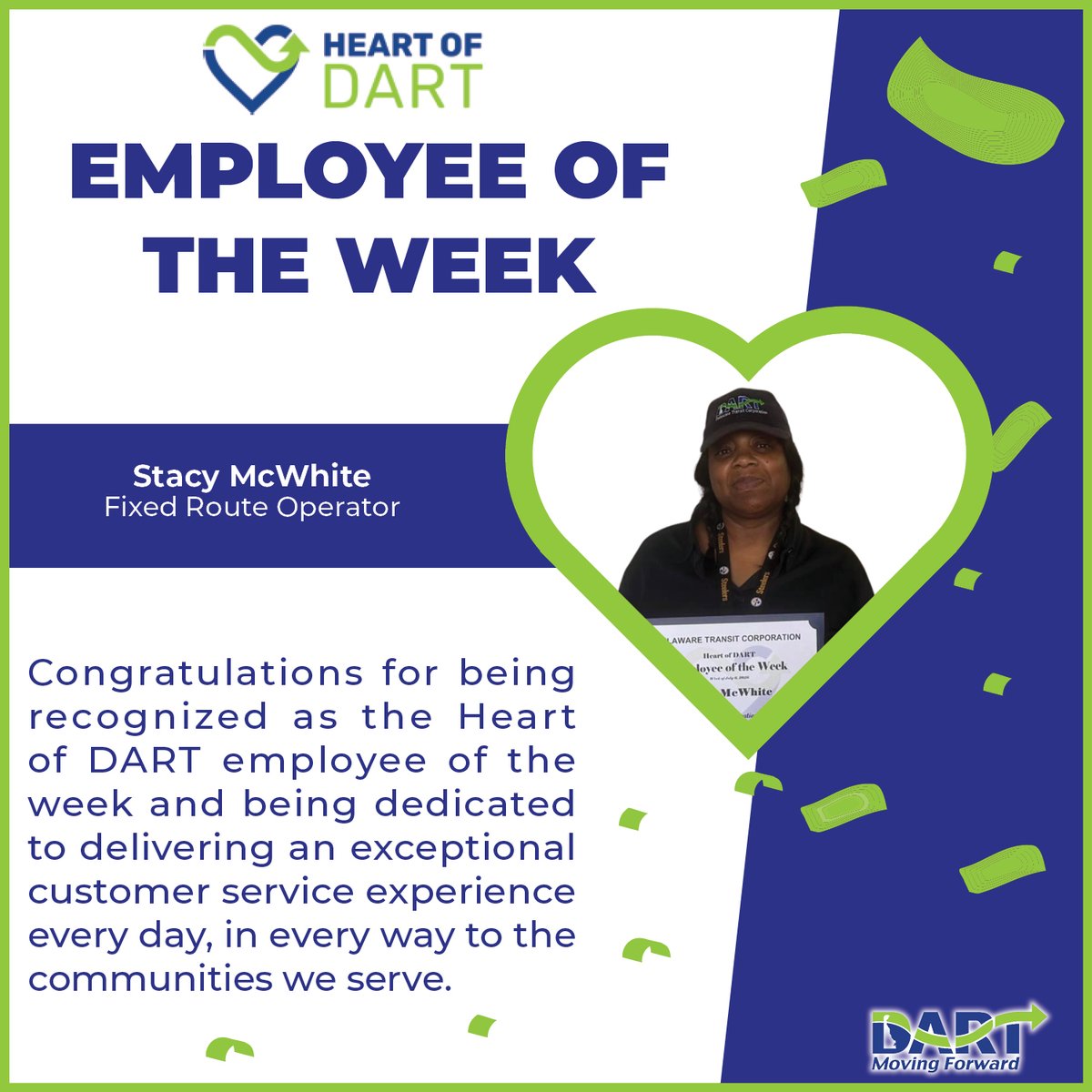 Dartfirststate's tweet photo. This week, we are proud to recognize Stacy McWhite for her commitment to helping someone in need. While traveling to the start of her assigned route, Stacy encountered a man in obvious physical distress who stepped in front of her bus and was unable to move. Recognizing that the individual needed immediate assistance, she made the compassionate decision to bring him onboard and personally helped him onto the bus after realizing he could not board on his own. Once safely aboard, the individual informed Stacy that he needed urgent medical attention. She immediately contacted the Control Center, allowing emergency medical services to respond quickly and transport him to Wilmington Hospital for treatment. Stacy's quick thinking and selfless actions caused her to place the health and safety of another person above the routine demands of her job. Her unwavering commitment to serving others truly embodies the Heart of DART.