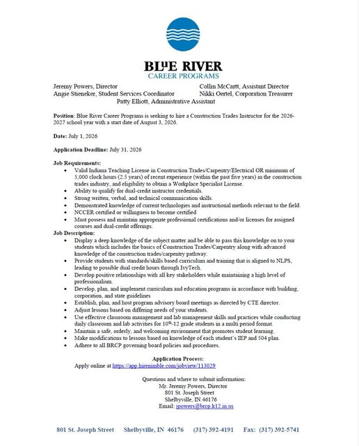 BlueRiverCP's tweet photo. Blue River Career Programs is looking for a Construction Trades instructor for the 2026-2027 school year with a start date of August 3, 2026. Please see the job description below to apply and learn more about the position. https://t.co/FLlIwZsKQI