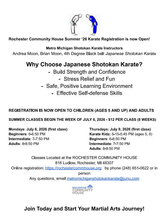 andreaemoon's tweet photo. Summer Karate starts TONIGHT  July 6! AND THURSDAY JULY 9TH!! 
Build strength, confidence, and focus at Rochester Community House. Kids (5+) + adults welcome.
Register: https://t.co/puVzAT1yOA
📞 248‑651‑0622
Questions? metromichiganshotokankarate@juno.com https://t.co/rpJnF5XDRc