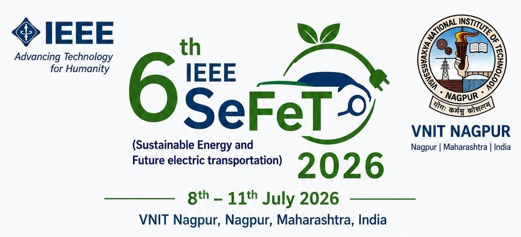 Nagpur_Vidarbha's tweet photo. #Nagpur #EV #RenewableEnergy #Future #AdvancedTechnology
🚀 VNIT,Nagpur will host the 6th IEEE International Conference on Sustainable Energy and Future Electric Transportation(SeFeT).
🗓July 8–11, 2026 .
📍VNIT-Nagpur,South Ambazari Road, Nagpur.
https://t.co/zpTOWRJE9G https://t.co/YzoNZMftZs
