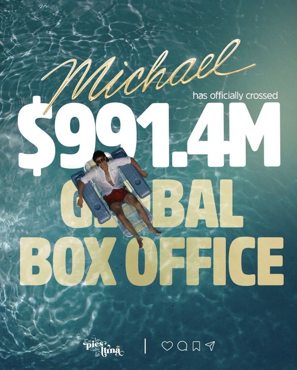 cris_rys7's tweet photo. COME ON GUYS!!! GO TO YOUR LOCAL CINEMA THIS WEEK!! #1Billion 

MICHAEL overperformed last weekend, grossing $991.5 million worldwide through Sunday — $2.3 million above estimates from yesterday. https://t.co/RsNCa8gETE