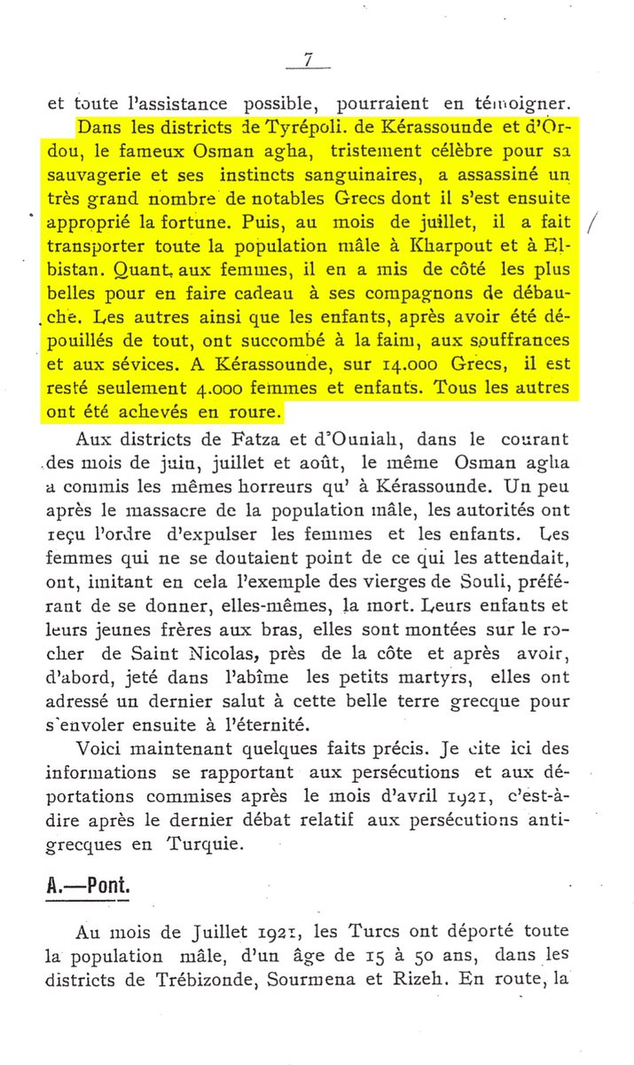 gaidzagarchive's tweet photo. ❝Dans les districts de Tyrépoli (Tripoli), de Kérassounde (Giresun) et d'Ordou (Ordu), le fameux Osman agha, tristement célèbre pour sa sauvagerie et ses instincts sanguinaires, a assassiné un très grand nombre de notables Grecs dont il s'est ensuite approprié la fortune. Puis, au mois de juillet, il a fait transporter toute la population mâle à Kharpout et à Elbistan. Quant, aux femmes, il en a mis de côté les plus belles pour en faire cadeau à ses compagnons de débauche. Les autres ainsi que les enfants, après avoir été dépouillés de tout, ont succombé à la faim, aux souffrances et aux sévices. A Kérassounde (Giresun), sur 14.000 Grecs, il est resté seulement 4.000 femmes et enfants. Tous les autres ont été achevés en roure.❞

📕Geórgios Baltatzís, "Les atrocités turques en Asie Mineure et dans le Pont", Athènes, 1922, Page 7.