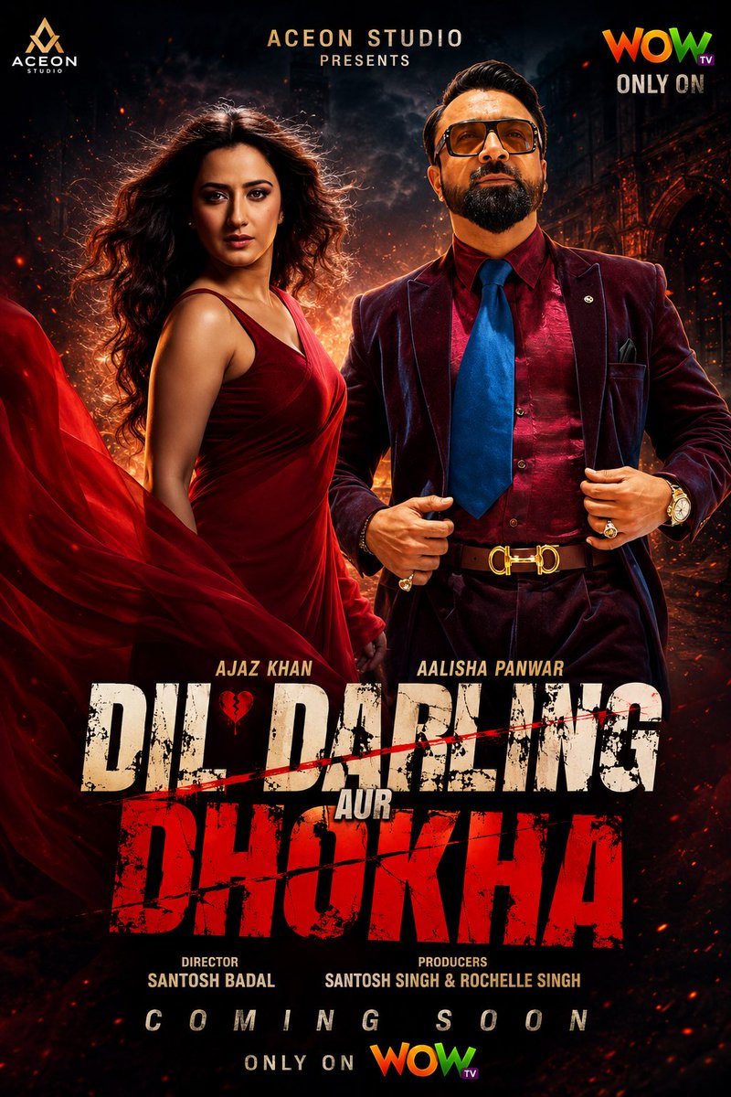 AjazkhanActor's tweet photo. ❤️‍🔥 Pyaar se shuru hui ek kahani… par kya iska anjaam sirf dhokha hai?

Jazbaat, mohabbat, junoon aur dhokhe se bhari ek aisi kahani jo aapko har episode ke baad sochne par majboor kar degi.

🎬 Dil Darling Aur Dhokha
🔥 Starring Ajaz Khan & Aalisha Panwar
🎥 Director: Santosh Badal
🎭 Produced by Santosh Singh & Rochelle Singh

⏳ Streaming Now
📺 Only On WOW TV

Kya pyaar sab kuch jeet leta hai… ya dhokha sab kuch khatam kar deta hai?

#DilDarlingAurDhokha #AjazKhan #AalishaPanwar #WOWTV #VerticalSeries