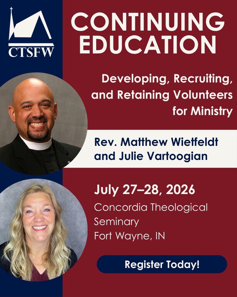 CTSFWedu's tweet photo. Join us in on campus as Rev. Matthew Wietfeldt and Julie Vartoogian teach on the topic of "Developing, Recruiting, and Retaining Volunteers for Ministry." To learn more about this opportunity and others like it, visit https://t.co/bQc73CE7xz. #ctsfw https://t.co/Ffn0PCwzWN