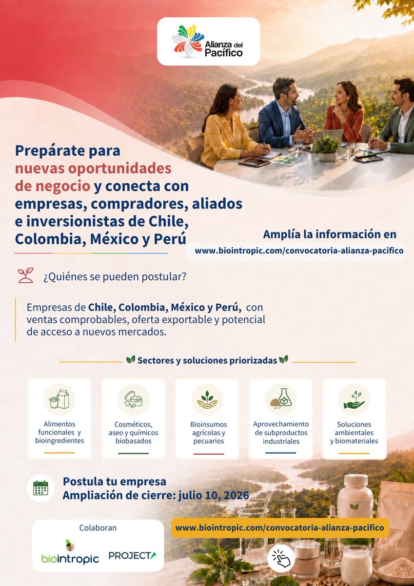 A_delPacifico's tweet photo. 🌿 Conecta tu empresa con oportunidades comerciales en Chile, Colombia, México y Perú.

La #AlianzaDelPacífico seleccionará 28 empresas con productos de base bio, para fortalecer su preparación comercial y participar en espacios de relacionamiento, rueda de negocios y conexión con actores de financiamiento e inversión.

🔗 Conoce más en 👉 https://t.co/1GDZdiytO6

🗓️ Nueva fecha de cierre: 10 de julio de 2026

#EmpresasBIO #Alimentos #Cosméticos #Agro #MedioAmbiente
