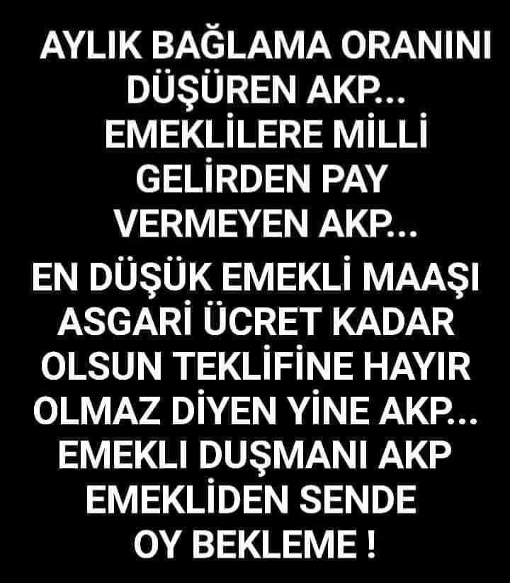Muhterem222's tweet photo. Artık emeklilerden oy alamayınca tarih olacak Akp.
#AkpEmekliyiEzdiGeçti https://t.co/Qb7uRT99dN