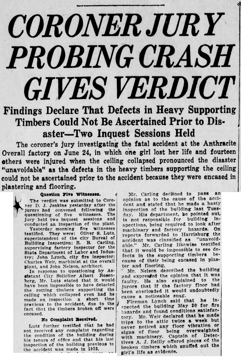 NEPA100Years's tweet photo. 🏭 Coroner’s Jury Calls Scranton Factory Collapse “Unavoidable”
🗞️ The Scranton Republican · July 7, 1926 · Page 3

A coroner’s jury investigating the fatal Anthracite Overall factory collapse of June 24 has ruled the disaster “unavoidable.”

The collapse killed one young worker, Florence Lewis of Moosic, and injured fourteen others when the ceiling gave way above the factory floor. According to the jury, defects in the heavy timbers supporting the ceiling could not have been detected before the accident because they were hidden inside plastering and flooring.

Five witnesses were questioned before the verdict was submitted to Coroner D. J. Jenkins. Oliver S. Lutz, superintendent of the city Bureau of Building Inspection, said he had received no complaints about the building and that his last inspection there had been in 1923. R. B. Carling, supervising factory inspector for the State Department of Labor and Industry, said the accident had been classified in reports to Harrisburg as unavoidable.

Architect John Nelson said the building was faulty, but added that if the floor had been overloaded, it likely would have caused a noticeable sag. City fire inspector John Lynch said he inspected the building for fire hazards on May 20 and found conditions satisfactory. Charles Weir, a machinist at the plant, said he went to the attic twice a week but never noticed vibration or signs that the floor was overweighted with machinery.

Captain of Detectives A. J. Reilly presented pieces of the broken timbers as evidence.

Prior post about collapse: https://t.co/tgrlrIaeHV

#NEPA #Scranton #LackawannaCounty #100yearsago #OldNewspapers #1920s

🗞️ The Scranton Republican · July 7, 1926 · Page 3 - Scranton, Pennsylvania