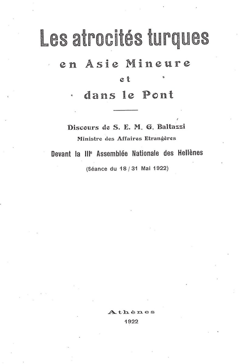 gaidzagarchive's tweet photo. ❝[...] Voici maintenant un témoignage irréfutable au sujet de ce qui précède. Le docteur Yowell, membre de l'Américan Relief Comitee, récemment rentré de Kharpout, a, dès son arrivée à Constantinople, soumis un long rapport au Haut Commissaire des Etats-Unis. Dans ce rapport, sans la moindre préconception personnelle et d'une façon absolument impartiale, il relève ce qui suit :

Il a pris du service, au mois d'Octobre dernier, à Kharpout. Au mois de Mars, il fut arrêté et expulsé sans aucune raison. Après son expulsion, les autorités kémalistes ont arrêté trois autres de ses collègues dont deux dames. Tous furent maltraités de la façon la plus brutale, et cela bien que les Musulmans mêmes eussent profité de l'œuvre humanitaire de la mission américaine. Encouragés par les hésitations des alliés au moment de l'armistice et plus tard, les Turcs deviennent de plus en plus cruels et intolérants à l'égard des minorités.

M. Yowell insiste sur ce point et accentue que, si une Puissance étrangère ne s'empresse pas de se porter au secours des minorités, le dernier chapître de l'histoire sanglante des Chrétiens d'Asie Mineure aura été achevé. Plus loin, le Dr Yowell dit :

"Un grand nombre de réfugiés Chrétiens, gravement malades, ont été jetés, sans pitié, par les Turcs dans la rue, et sont condamnés à périr. L'hôpital des enfants a été, sans rime ni raison, fermé par les Turcs. Nombre de maisons dans lesquelles les réfugiés avaient cherché asile, ont été occupées par des fonctionnaires Turcs. Les Arméniens de ces régions ont été réduits à l'état d'esclavage. Ils n'ont pas le droit de voyager, ni de se rendre d'une ville à l'autre.

[...]

Tous les biens des Chrétiens déportés on été confisqués. Les Chrétiens ne peuvent pas porter plainte devant les tribunaux. Une nouvelle loi, récemment promulguée, prive les Chrétiens du droit de succession sur les biens de leurs parents autres que le père ou le frère.

Les Chrétiens sont mis en prison aux seuls fins de forcer leurs parents à donner de l'argent. Les femmes chrétiennes sont enfermées dans les harems sans avoir le droit de s'adresser aux tribunaux.

Les fonctionnaires publics turcs qui, depuis cinq mois, n'ont pas reçu leurs appointements, déclarent ouvertement, que le seul moyen de trouver de l'argent, c'est de confisquer adroitement les biens des Chrétiens."❞

📕Geórgios Baltatzís, "Les atrocités turques en Asie Mineure et dans le Pont", Athènes, 1922, Page 18-19.