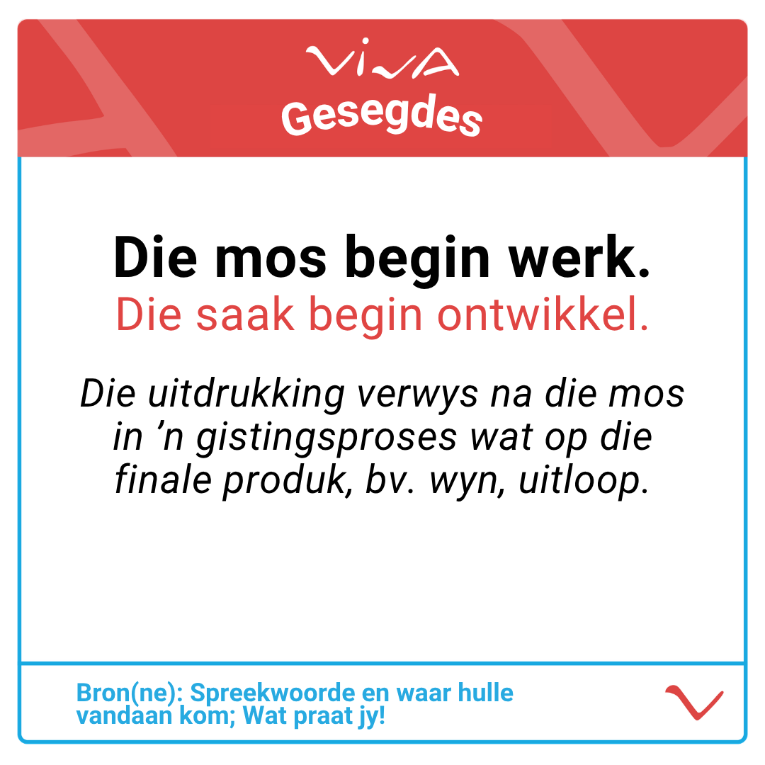 viva_afrikaans's tweet photo. #viva #afrikaans #vivaafrikaans #spreekwoorde #idiome #uitdrukkings #gesegdes #mos #betekenis https://t.co/ltqTq614tU